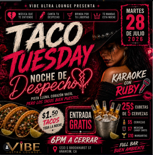 Taco Tuesday: Noche de Despecho