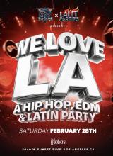 We Love LA: A Hip Hop, EDM, & Latin Party