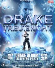 Drake Tribute Night